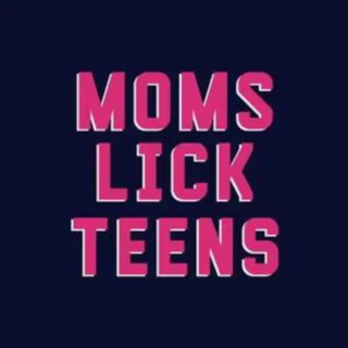 Moms Lick Teens