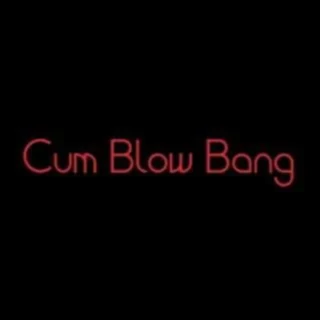 Cum Blow Bang