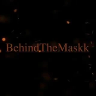 Behind The Maskk