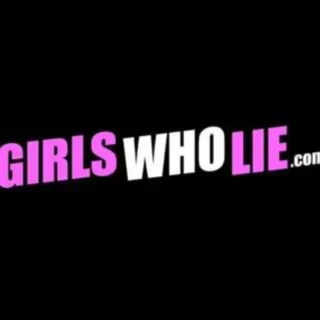 Girls Who Lie