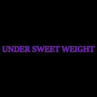 Under Sweet Weight Under Sweet Weight