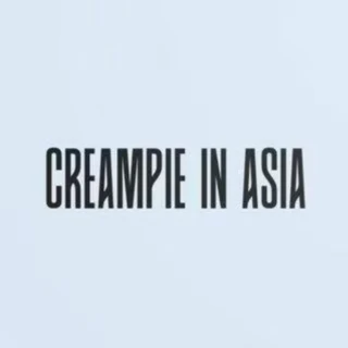 Creampie in Asia