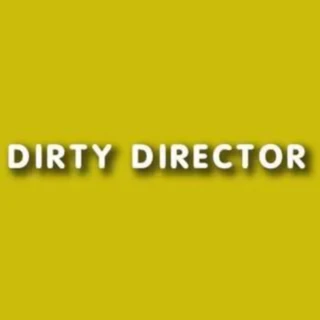 Dirty Director