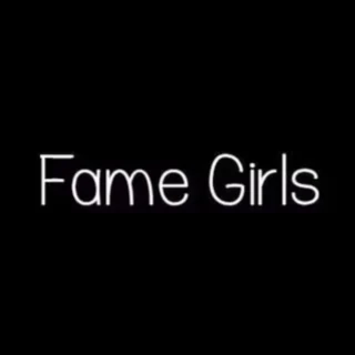 Fame Girls