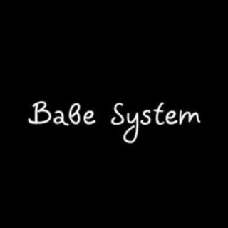 Babe System Babe System