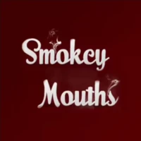 Smokey Mouths Smokey Mouths