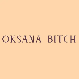 Oksana Bitch