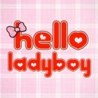 Hello Ladyboy