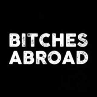 Bitches Abroad